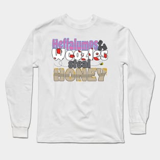 Heffalumps and Woozles Steal Honey Graphic Long Sleeve T-Shirt